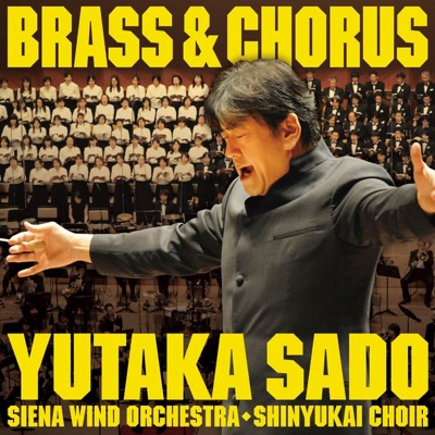 Brass & Chorus = Suisougakutogassyounosaitenn