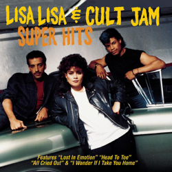 Lisa Lisa &amp; Cult Jam: Super Hits - Lisa Lisa &amp; Cult Jam Cover Art