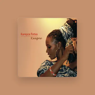 Listen to Kareyce Fotso, watch music videos, read bio, see tour dates & more!