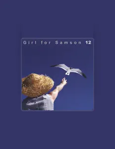Escucha a Girl for Samson, mira vídeos musicales, lee la biografía, consulta fechas de giras y mucho más.