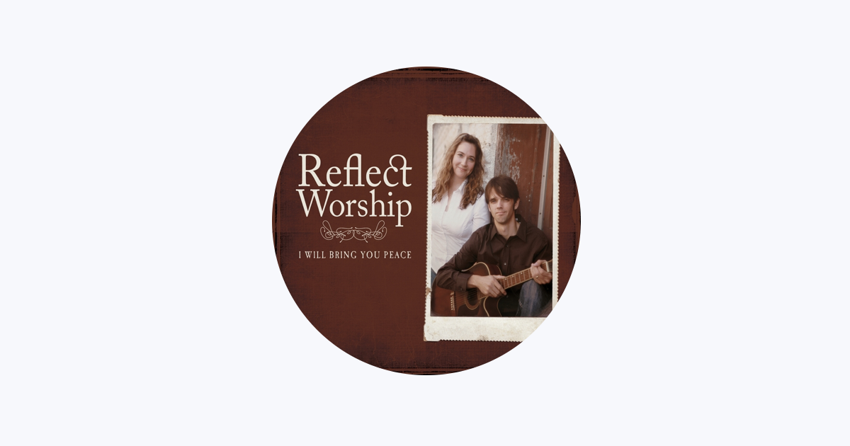 ‎Reflect Worship - Apple Music
