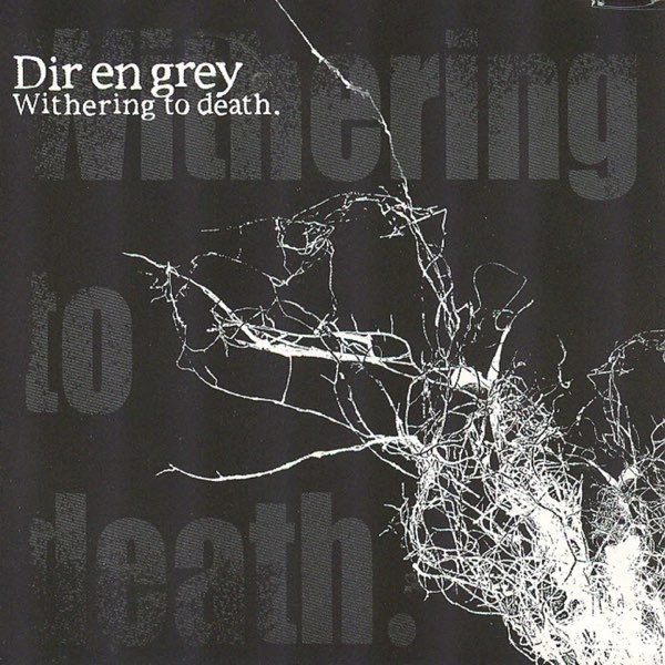Withering to Death - Album by DIR EN GREY - Apple Music