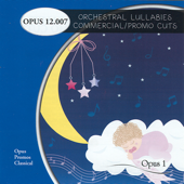 Orchestral Lullabies: Commercial / Promo Cuts