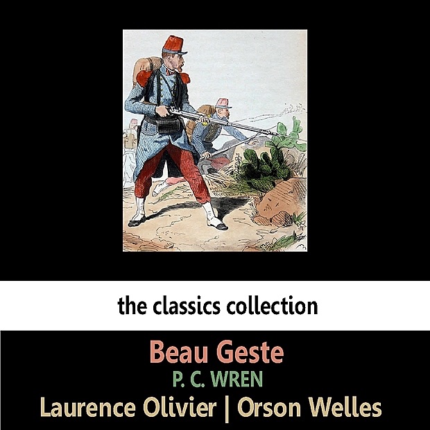 Обложка альбома «Beau Geste» — Laurence Olivier & Orson Welles
