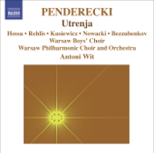 Penderecki: Utrenja