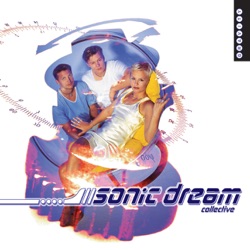Sonic Dream Collective - Oh, Baby All