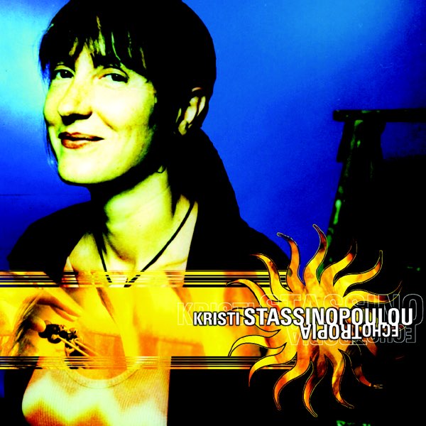 Echotropia - Album by Kristi Stassinopoulou - Apple Music