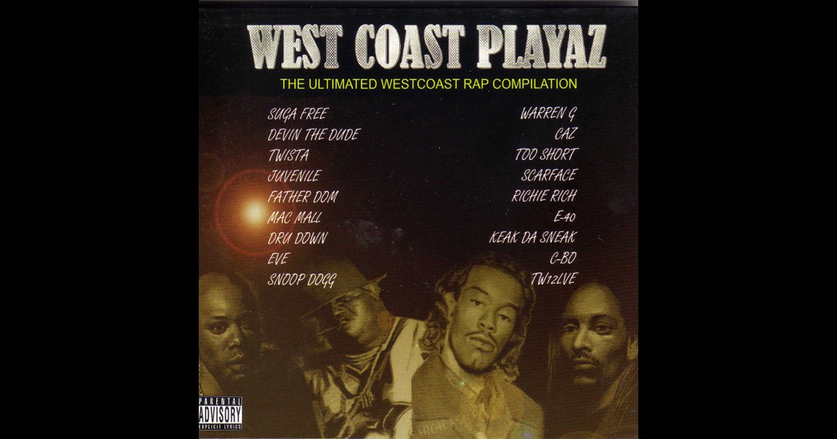 洋楽 K-SAM/INFAMOUS PLAYA/G-RAP West Coast Playaz (The Ultimated Westcoast Rap Compilation