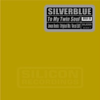 Silverblue - To My Twin Soul (Vocal Edit)