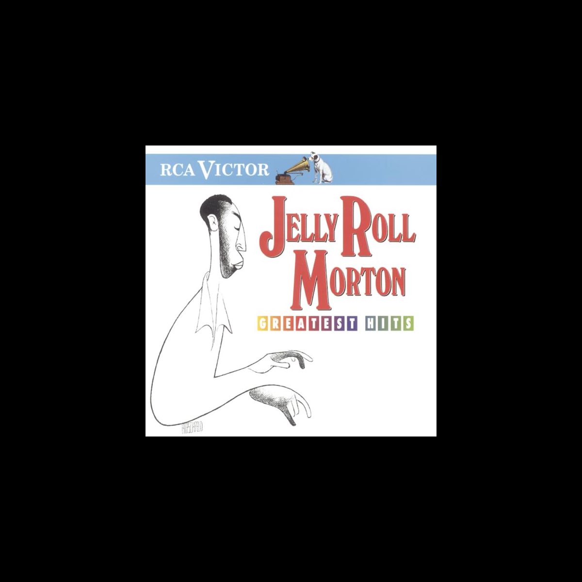 Jelly Roll Morton: Greatest Hits by Jelly Roll Morton on Apple Music
