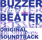 Buzzer Beater (Original Soundtrack)