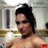 The Question? (feat. Rebecca Scales) [Remixes] - Single