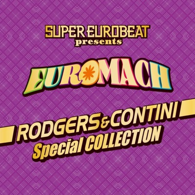 SUPER EUROBEAT presents EURO MACH ~RODGERS&CONTINI~ Special COLLECTION