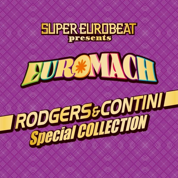 SUPER EUROBEAT presents EURO MACH ~RODGERS&CONTINI~ Special COLLECTION