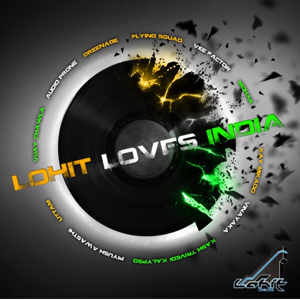Обложка альбома «Lohit Loves India» — Kay Mikado, Vinayak A, Piyush Awasthi, Uttam, Audioprone, Kash Trivedi, Greenage, Mohak, Vijay Chawla, Flying Squad, Vee Factor & Dj Kalypso