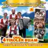 Die Original 4 Tiroler Buam - Hej hej ihr Freunde
