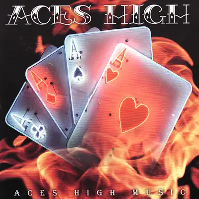 Listen to Aces High by Aces High
