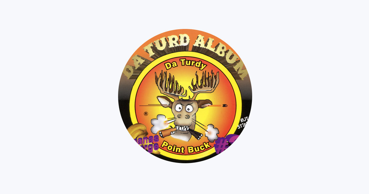 Bananas At Large DA TURDY POINT BUCK DA TURD ALBUM CD