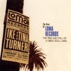 Ike & Tina Turner - Tell Her I'm Not Home