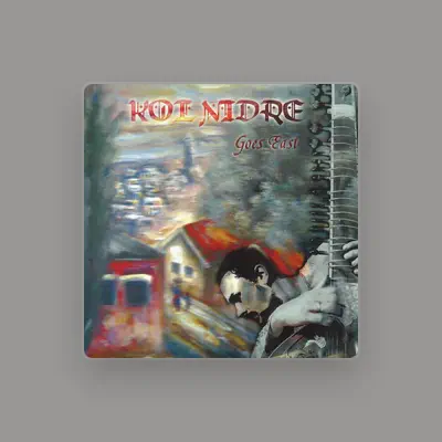 Listen to Kol Nidre, watch music videos, read bio, see tour dates & more!