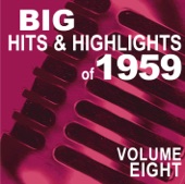 Big Hits & Highlights of 1959, Vol. 8