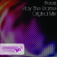 Play the Game - Single - Freez