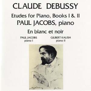 Debussy: Etudes for Piano, Books I & II - En Blanc et Noir