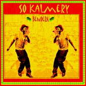 So Kalmery - Bendera