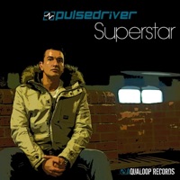 Superstar - EP - Pulsedriver