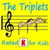 The Triplets - Rated K for Kids