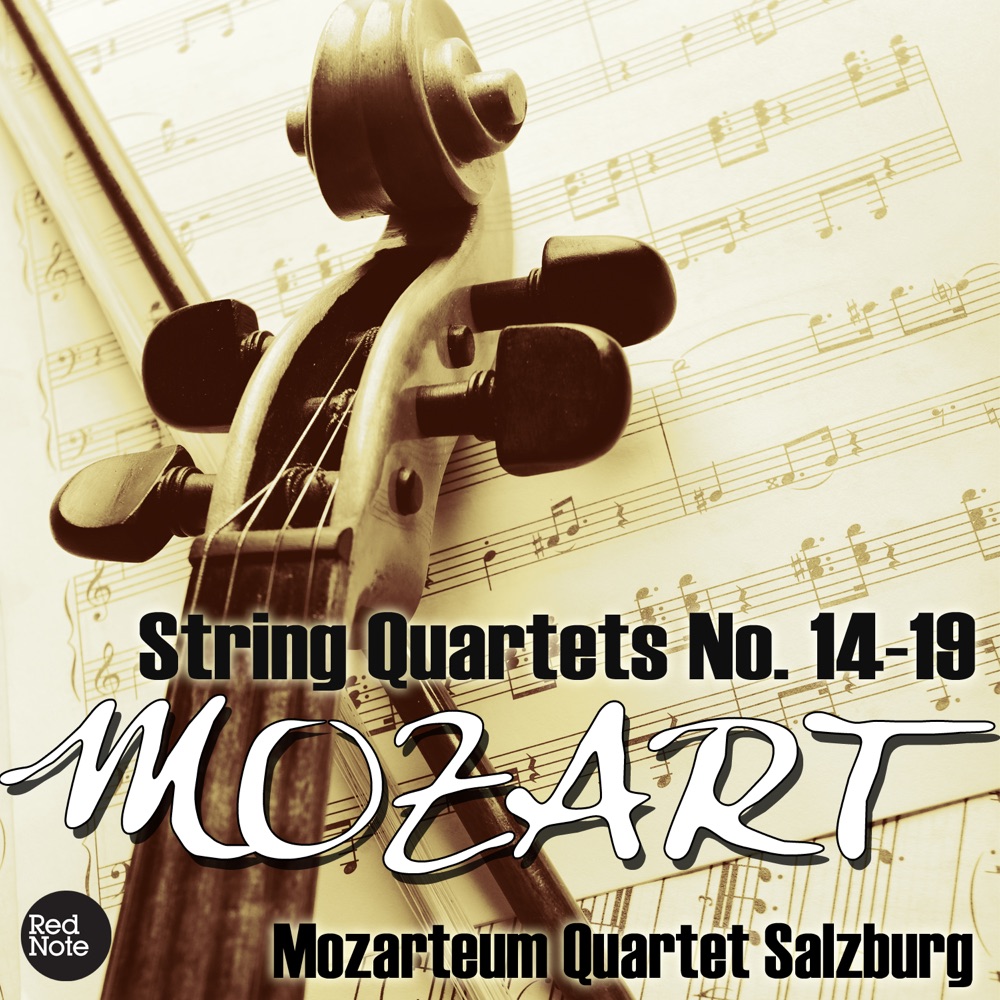 Обложка альбома «Mozart - String Quartets No. 14-19» — Mozarteum Quartet Salzburg