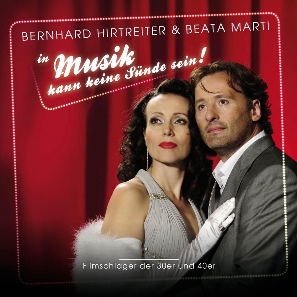 Обложка альбома «Musik kann keine Sünde sein!» — Bernhard Hirtreiter & Beata Marti