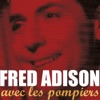 Avec les pompiers