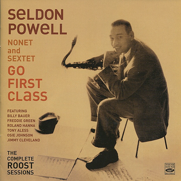 Обложка альбома «Go First Class - The Complete Roost Sessions» — Seldon Powell, Billy Bauer, Freddie Green, Roland Hanna, Tony Aless, Osie Johnson & Jimmy Cleveland
