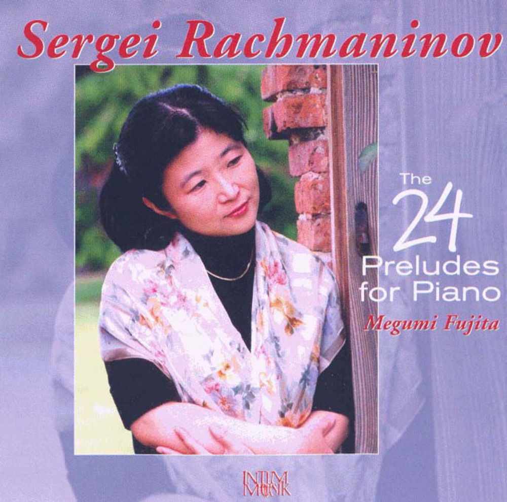 Обложка альбома «Rachmaninov: Preludes, Opp. 23 & 32 - Morceaux de fantasie» — Megumi Fujita