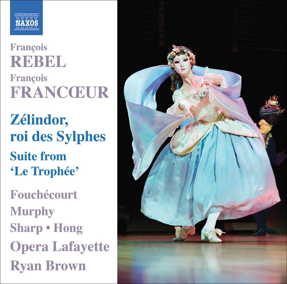 Обложка альбома «Rebel, F. - Francoeur, F.: Zelindor, Roi Des Sylphes - Le Trophee Suite» — Jean-Paul Fouchécourt
