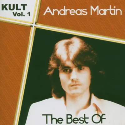 Kult, Vol.1 - The Best of Andreas Martin - Andreas Martin