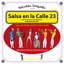 Nicolas Sirgado Presents Salsa en la Calle 23