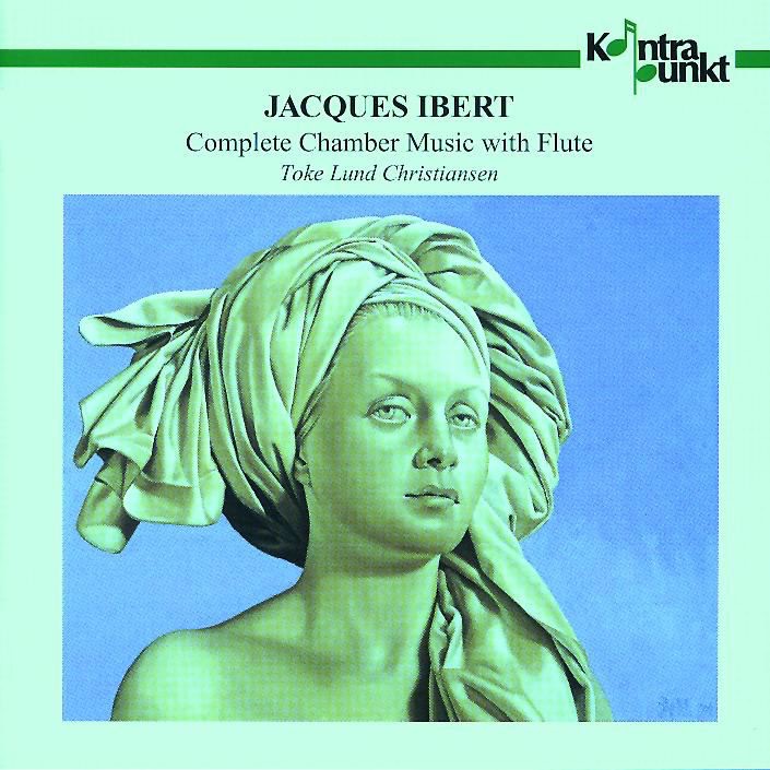 Обложка альбома «Ibert: Complete Chamber Music With Flute» — Toke Lund Christiansen, Per Jacobsen, Per Jensen, Mikael Beier, Bjørn Carl Nielsen, Ingolf Olsen, Tine Rehling, Per Salo, Asger Svendsen, Anne Søe Hansen, Niels Thomsen, Niels Ullnetr & Ketil Christensen