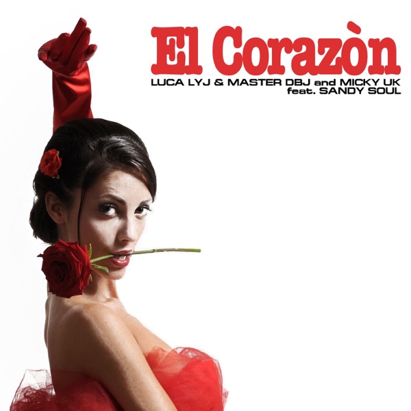 El Corazon (feat. Sandy Soul)