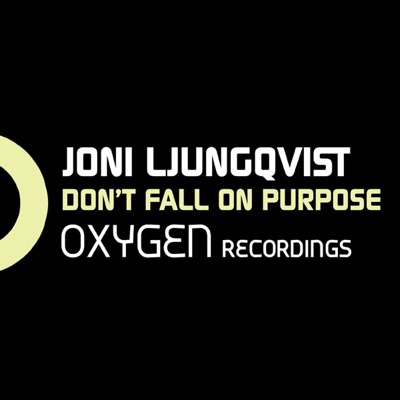 Don't Fall On Purpose - Single