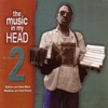 The Music In My Head,  Vol. 2, 2002