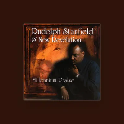 Listen to Rudolph Stanfield & New Revelation, watch music videos, read bio, see tour dates & more!