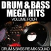 Drum & Bass Re-Mix Squad