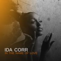 In the Name of Love (Remixes) - Ida Corr