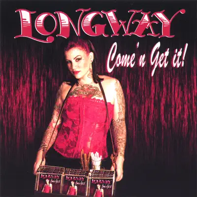Listen to Come'n Get It! by Longway