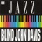 The House of Blue Lights - Blind John Davis lyrics
