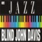 Ain't Misbehavin' - Blind John Davis lyrics