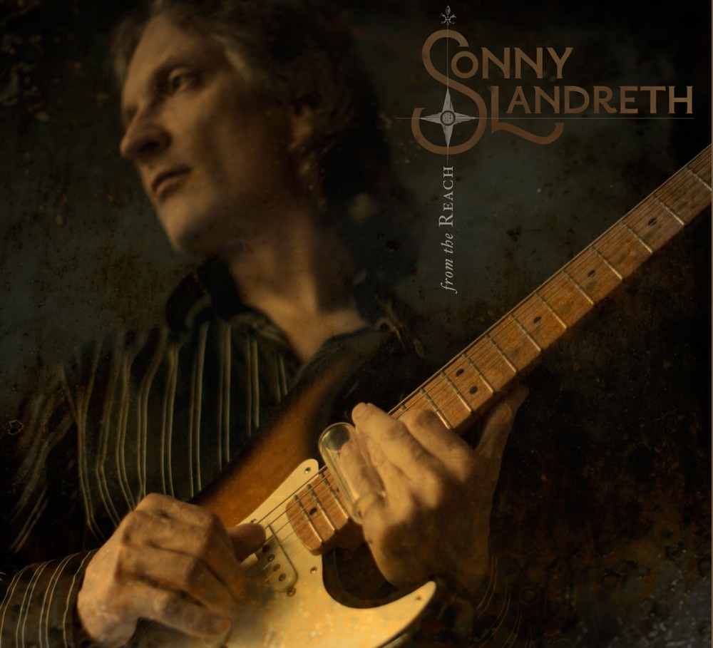 Landreth, Sonny – From the Reach