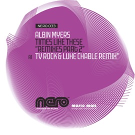 Times Like These (TV Rock & Luke Chable Remix) Albin Myers